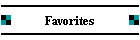 Favorites
